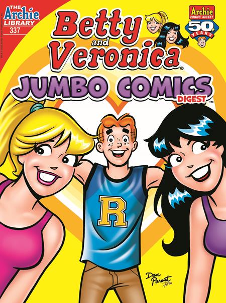 BETTY & VERONICA JUMBO COMICS DIGEST #337 - ISBN: 76281646950033711 - Release Date: 8/13/25