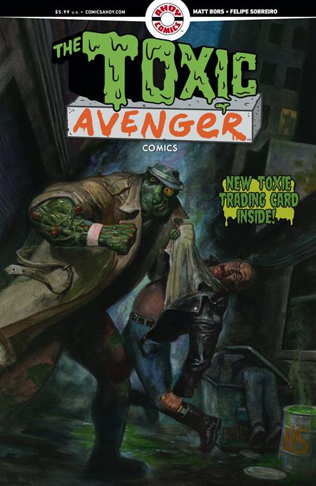 TOXIC AVENGER COMICS #2 CVR D FRED HARPER EXCLUSIVE TRADING CARD BY MATT BORS VAR (MR) - ISBN: 85647000837000741 - Release Date: 8/13/25