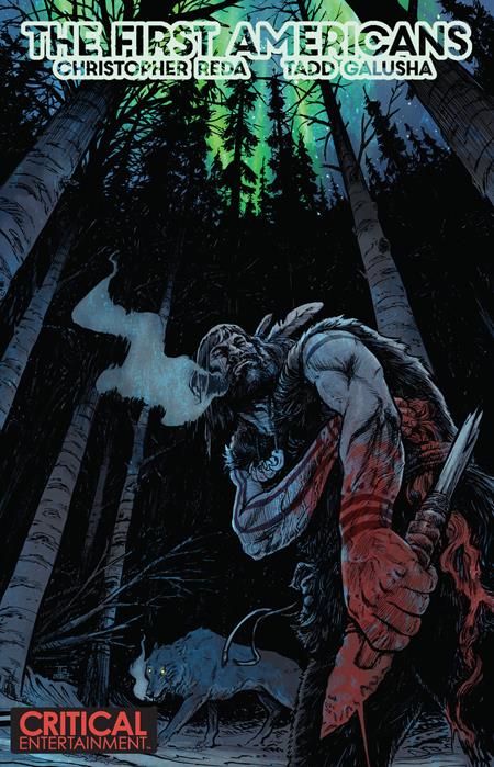 FIRST AMERICANS #3 (OF 8) CVR A TADD GALUSHA (MR) - ISBN: 85579400802800311 - Release Date: 9/24/25