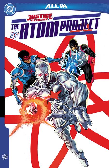 JUSTICE LEAGUE THE ATOM PROJECT TP - ISBN: 978179950587751799 - Release Date: 10/7/25