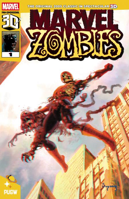 MARVEL ZOMBIES (2005) #1 PAN DIMENSIONAL 3D EDITION - ISBN: 08500615120000811 - Release Date: 8/13/25