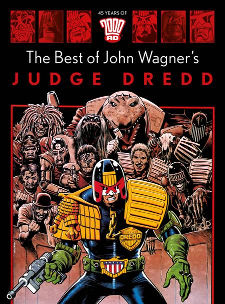 I AM THE LAW TP HOW JUDGE DREDD PREDICTED OUR FUTURE Previously Solicited through Diamond - Release Date: 8/13/25