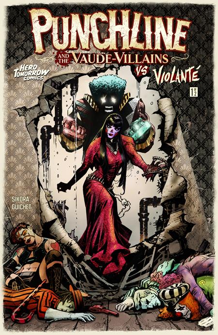 PUNCHLINE AND THE VAUDE-VILLAINS VS VIOLANTE #1 (OF 2) CVR A YVEL GUICHET ISBN: 64071243259300111 - FOC DATE: 6/28/26 - Release Date: 8/5/26