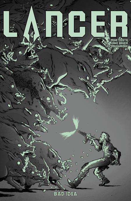 LANCER #1 (OF 4) CVR I JAKE BAKER GLOW IN THE DARK VAR ISBN: 85001727751901091 - FOC DATE: 8/16/26 - Release Date: 9/16/26