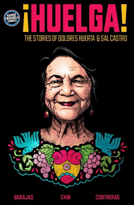 HUELGA TP THE STORIES OF DOLORES HUERTA & SAL CASTRO ISBN: 979899538453351499 - FOC DATE: 6/28/26 - Release Date: 8/5/26