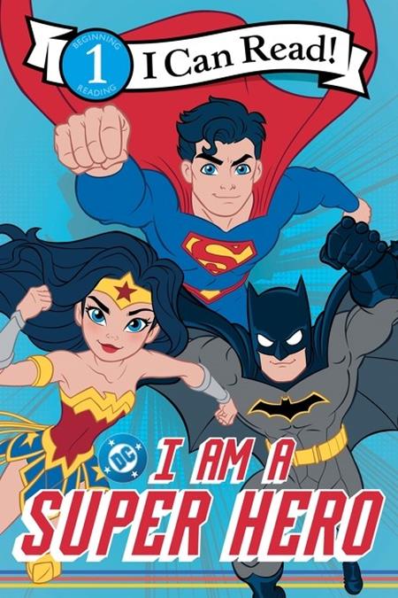 DC I AM A SUPER HERO TP ISBN: 978006349650750599 - FOC DATE: 7/26/26 - Release Date: 8/26/26