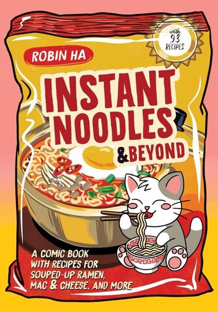INSTANT NOODLES AND BEYOND TP ISBN: 978006343714252500 - FOC DATE: 7/26/26 - Release Date: 8/26/26