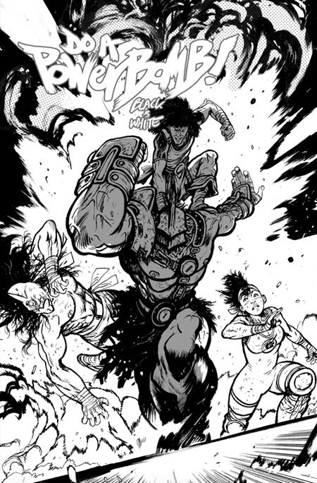 DO A POWERBOMB BLACK AND WHITE #2 (OF 3) CVR C DANIEL WARREN JOHNSON ACTION VAR ISBN: 70985304751300231 - FOC DATE: 8/2/26 - Release Date: 8/26/26