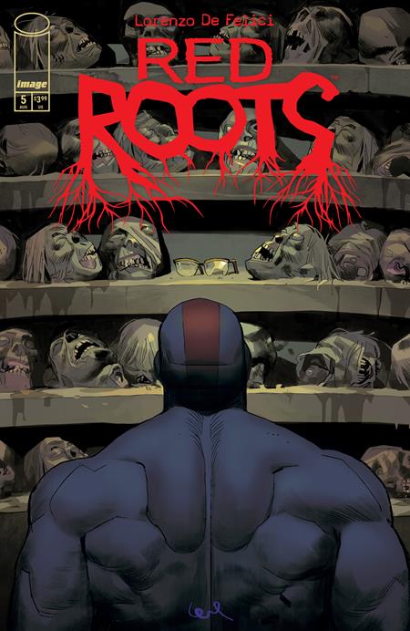 RED ROOTS #5 CVR A LORENZO DE FELICI ISBN: 70985304599100511 - FOC DATE: 8/2/26 - Release Date: 8/26/26
