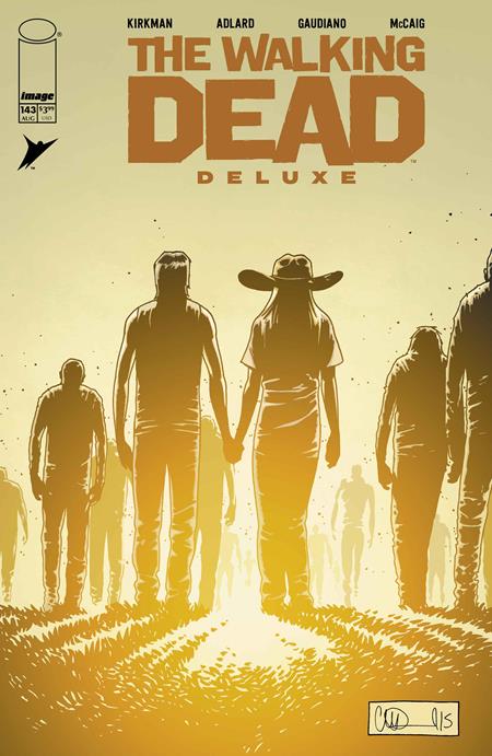 WALKING DEAD DELUXE #143 CVR B CHARLIE ADLARD & DAVE MCCAIG VAR (MR) ISBN: 70985303037914321 - FOC DATE: 7/26/26 - Release Date: 8/19/26