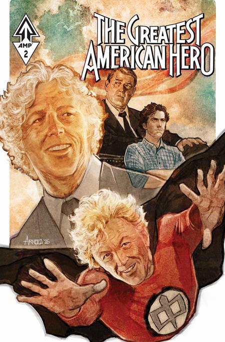 GREATEST AMERICAN HERO #2 (OF 5) CVR A ERWIN J ARROZA ISBN: 78430055765400211 - FOC DATE: 7/26/26 - Release Date: 8/26/26