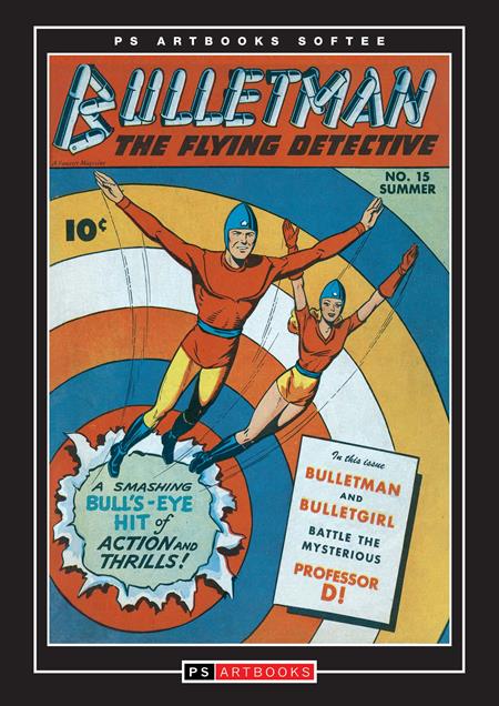 PS ARTBOOKS BULLETMAN TP SOFTEE VOL 5 ISBN: 978183666426053299 - FOC DATE: 6/28/26 - Release Date: 8/26/26