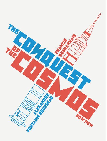 CONQUEST OF THE COSMOS TP ISBN: 978292511461152495 - FOC DATE: 7/12/26 - Release Date: 8/26/26