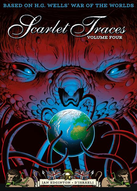 COMPLETE SCARLET TRACES TP VOLUME FOUR ISBN: 9781837867868 - FOC DATE: 6/28/26 - Release Date: 9/16/26