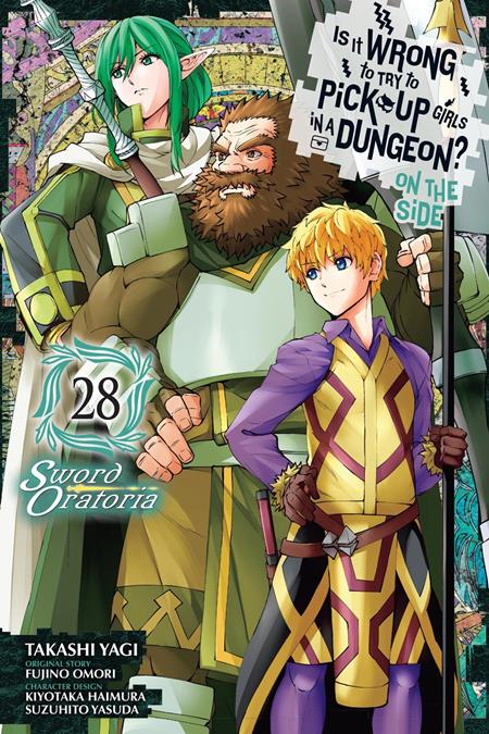 IS IT WRONG TO TRY TO PICK UP GIRLS IN A DUNGEON ON THE SIDE TP VOL 28 SWORD ORATORIA ISBN: 979885542475151300 - FOC DATE: 7/19/26 - Release Date: 8/26/26