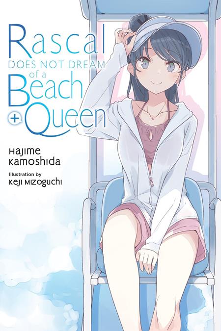 RASCAL DOES NOT DREAM OF A BEACH QUEEN + LIGHT NOVEL ISBN: 979885543445351600 - FOC DATE: 7/5/26 - Release Date: 8/12/26