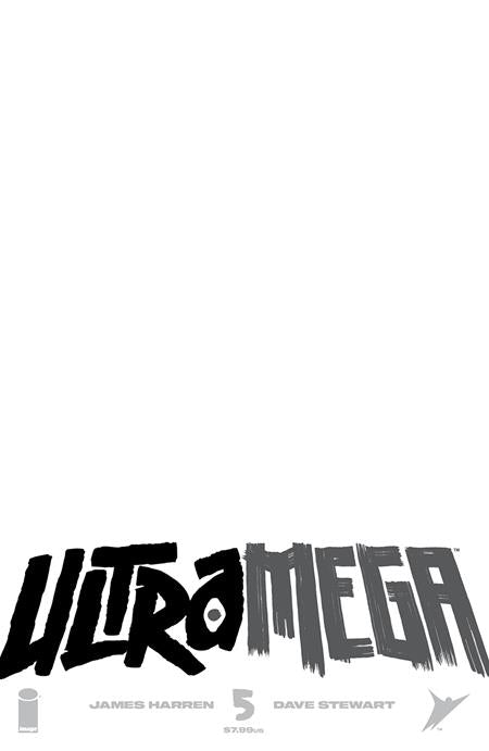 ULTRAMEGA BY JAMES HARREN #5 (OF 8) CVR E BLANK SKETCH VAR (MR) - Release Date: 9/18/24