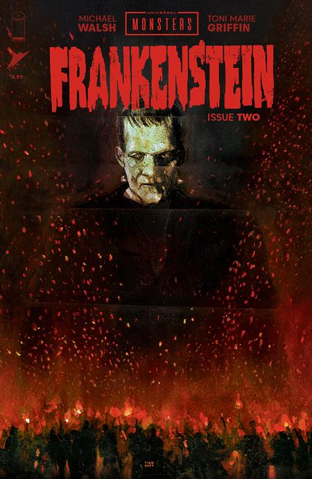 UNIVERSAL MONSTERS FRANKENSTEIN #2 (OF 4) CVR F INC 1:75 MARTIN SIMMONDS VAR - Release Date: 9/25/24