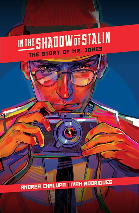 IN THE SHADOW OF STALIN HC THE STORY OF MR. JONES - Release Date: 9/4/24