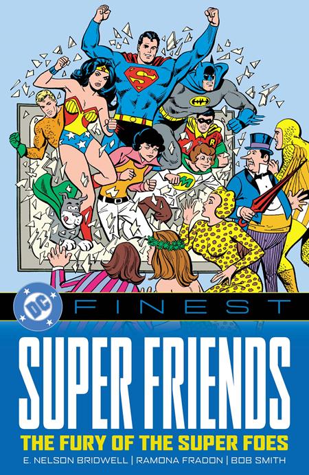 DC FINEST SUPER FRIENDS THE FURY OF THE SUPER FOES TP - 11/4/25 - Release Date: 11/4/25