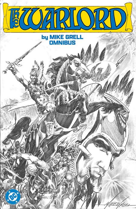 WARLORD BY MIKE GRELL OMNIBUS HC VOL 01 - 11/25/25 - Release Date: 11/25/25