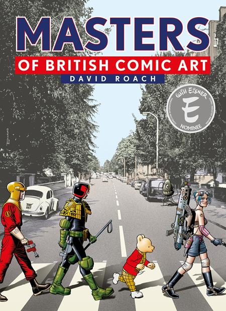 MASTERS OF BRITISH COMIC ART HC Previously Offered Thru Other Distributors - 9/3/25 - Release Date: 9/3/25