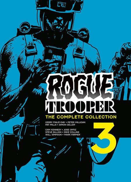 ROGUE TROOPER TP THE COMPLETE COLLECTION BOOK 03 - 9/24/25 - Release Date: 9/24/25