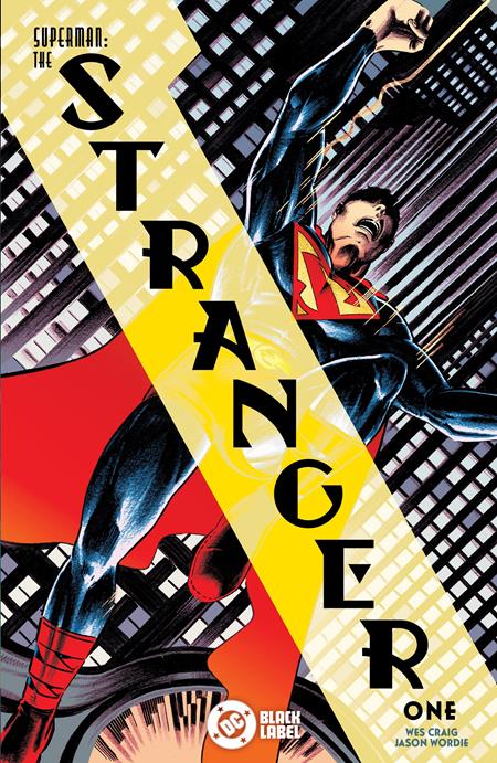 SUPERMAN THE STRANGER #1 (OF 6) CVR A WES CRAIG (MR) ISBN: 76194139094900111 - FOC DATE: 8/9/26 - Release Date: 9/2/26