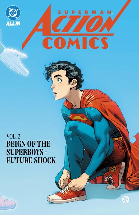 SUPERMAN ACTION COMICS (2025) TP VOL 02 REIGN OF THE SUPERBOYS FUTURE SHOCK ISBN: 978179950919651799 - FOC DATE: 9/6/26 - Release Date: 11/17/26