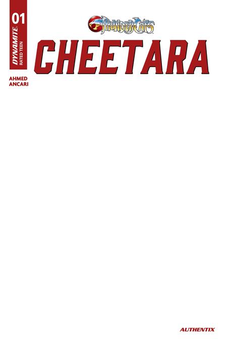 THUNDERCATS CHEETARA #1 CVR F BLANK AUTHENTIX VAR ISBN: 72513036736501061 - FOC DATE: 8/16/26 - Release Date: 9/9/26