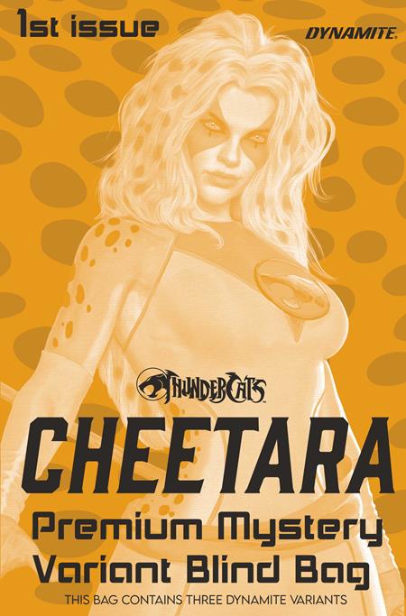 THUNDERCATS CHEETARA #1 CVR I PREMIUM MYSTERY BLIND BAG VAR ISBN: 72513036736501091 - FOC DATE: 8/16/26 - Release Date: 9/23/26