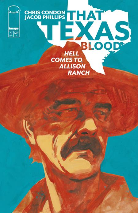 THAT TEXAS BLOOD HELL COMES TO ALLISON RANCH #1 (OF 6) CVR A JACOB PHILLIPS (MR) ISBN: 70985304862600111 - FOC DATE: 8/30/26 - Release Date: 9/23/26