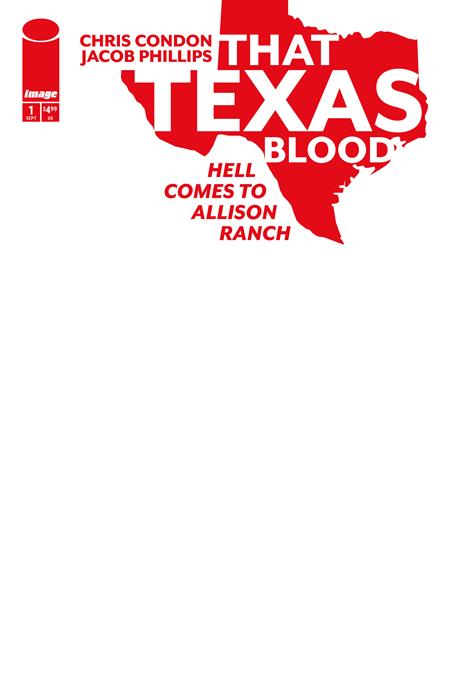 THAT TEXAS BLOOD HELL COMES TO ALLISON RANCH #1 (OF 6) CVR E BLANK SKETCH VAR (MR) ISBN: 70985304862600151 - FOC DATE: 8/30/26 - Release Date: 9/23/26