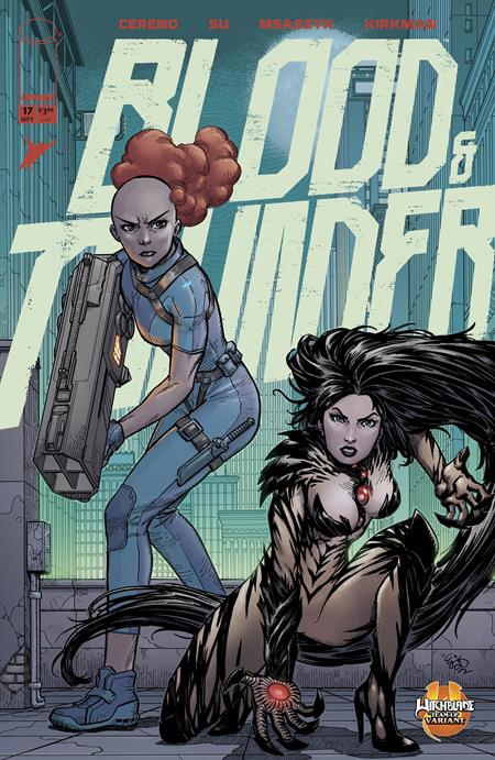BLOOD & THUNDER #17 CVR E EJ SU & DEE CUNNIFFE WITCHBLADE TEAM UP VAR (MR) ISBN: 70985304317101751 - FOC DATE: 8/16/26 - Release Date: 9/9/26