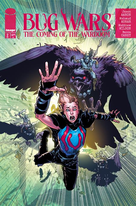 BUG WARS THE COMING OF THE WARDOOM #2 (OF 8) CVR A MAHMUD ASRAR & MATTHEW WILSON (MR) ISBN: 70985304828200211 - FOC DATE: 8/30/26 - Release Date: 9/23/26