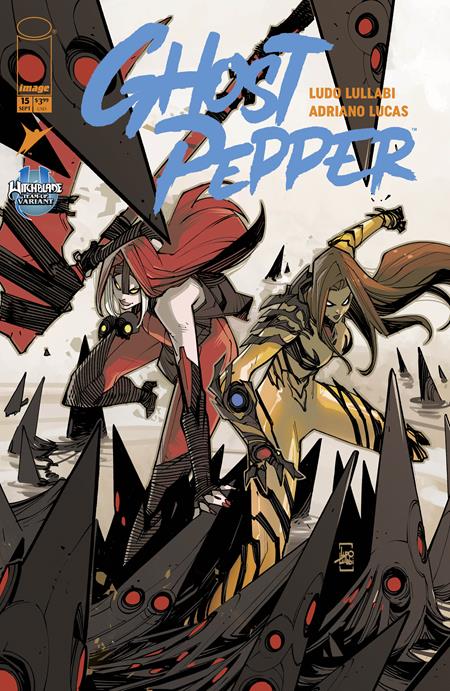 GHOST PEPPER #15 CVR F LUDO LULLABI WITCHBLADE TEAM UP VAR ISBN: 70985304394201561 - FOC DATE: 8/30/26 - Release Date: 9/23/26