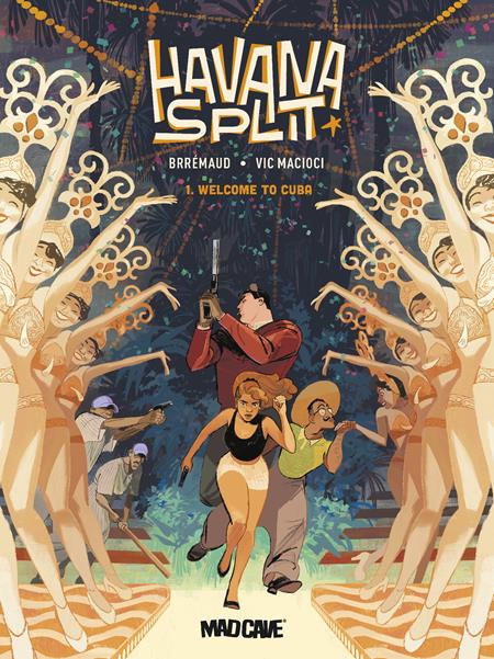 HAVANA SPLIT TP VOL 01 ISBN: 978154582696651999 - FOC DATE: 8/9/26 - Release Date: 9/2/26