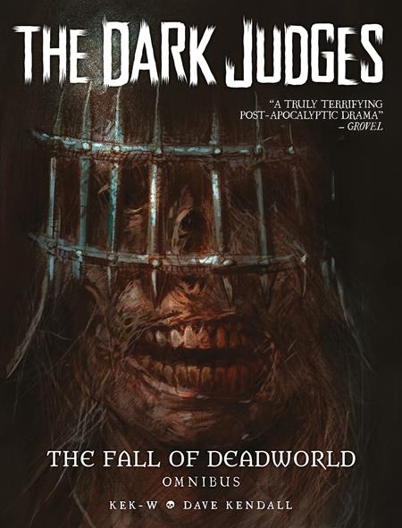 DARK JUDGES THE FALL OF DEADWORLD OMNIBUS HC ISBN: 978183786846955499 - FOC DATE: 7/26/26 - Release Date: 9/23/26