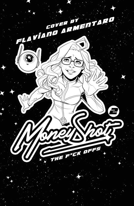 MONEY SHOT THE F* OFFS #2 (OF 5) CVR F FLAVIANO AREMENTARO NSFW BLACK BAG FULL ART VAR (MR) ISBN: 85005599436202061 - FOC DATE: 8/30/26 - Release Date: 9/30/26