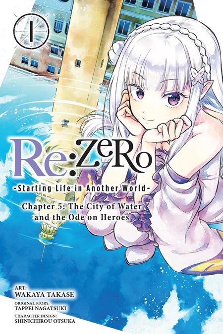 REZERO STARTING LIFE IN ANOTHER WORLD CHAPTER 5 THE CITY OF WATER AND THE ODE ON HEROES TP VOL 01 ISBN: 979885543135351300 - FOC DATE: 8/16/26 - Release Date: 9/23/26