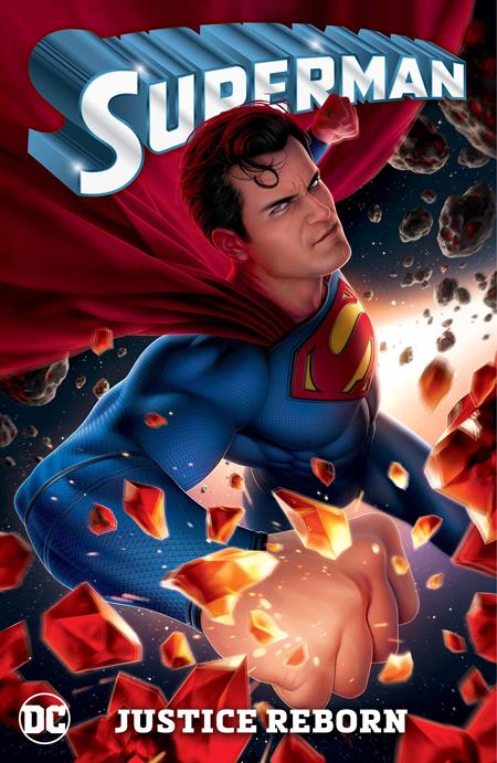SUPERMAN (2023) TP VOL 03 JUSTICE REBORN - Release Date: 12/17/24