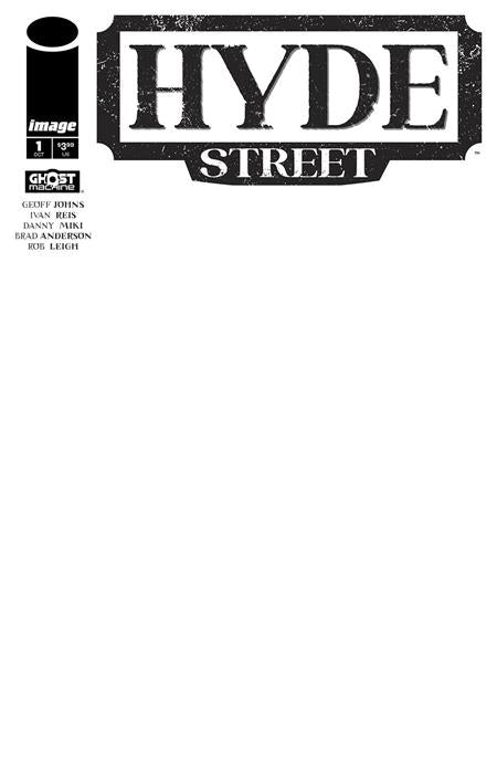 HYDE STREET #1 CVR F BLANK SKETCH VAR - Release Date: 10/2/24