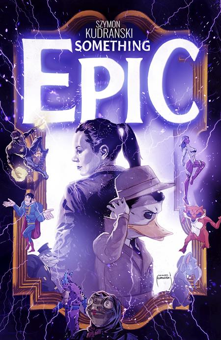 SOMETHING EPIC TP VOL 02 - Release Date: 10/23/24