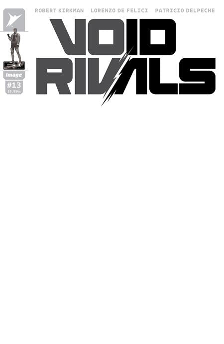 VOID RIVALS #13 CVR G BLANK SKETCH VAR - Release Date: 10/23/24