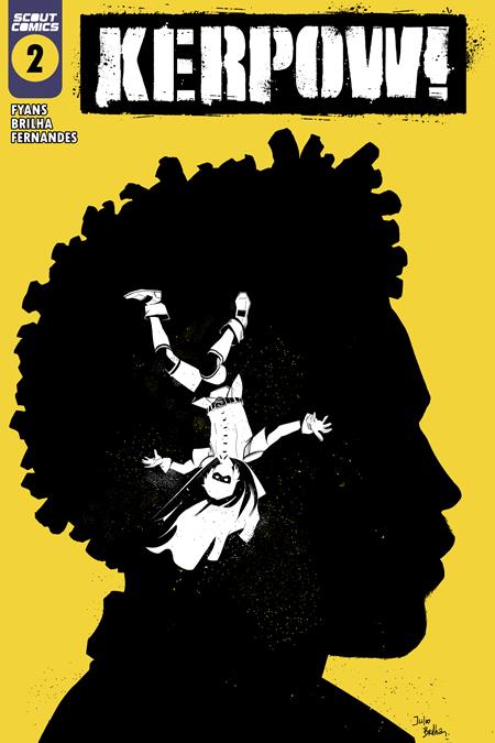 KERPOW #2 CVR B JULIO BRILHA VAR - Release Date: 10/30/24