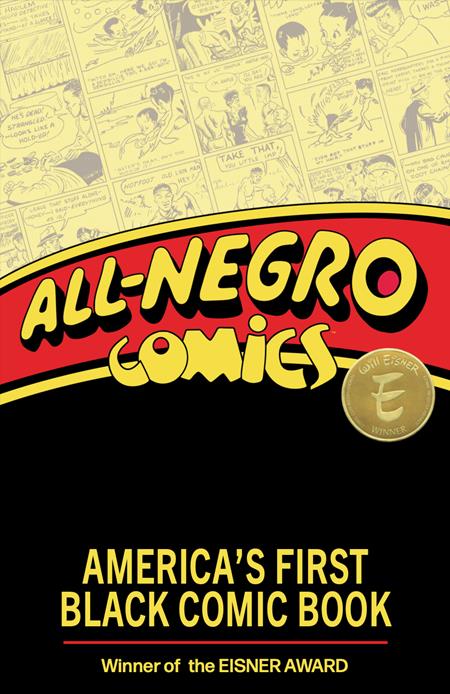 ALL NEGRO COMICS AMERICAS FIRST BLACK COMIC BOOK TP - 10/22/25 - ISBN: 978153433115051299
