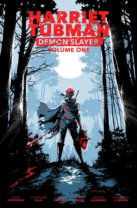 HARRIET TUBMAN DEMON SLAYER VOL 01 TP LIMITED EDITION KHARY RANDOLPH CVR Limited to 1000 Allocations May Occur - 10/22/25 - Release Date: 10/22/25