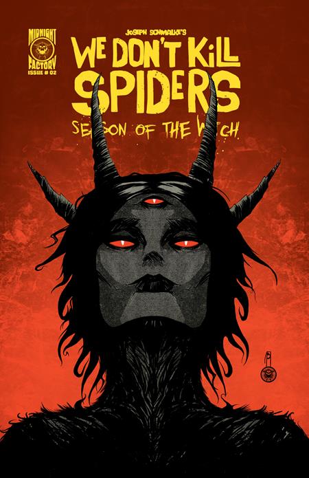 WE DONT KILL SPIDERS SEASON OF THE WITCH #2 CVR A JOSEPH SCHMALKE - 10/22/25 - ISBN: 78200307753000211