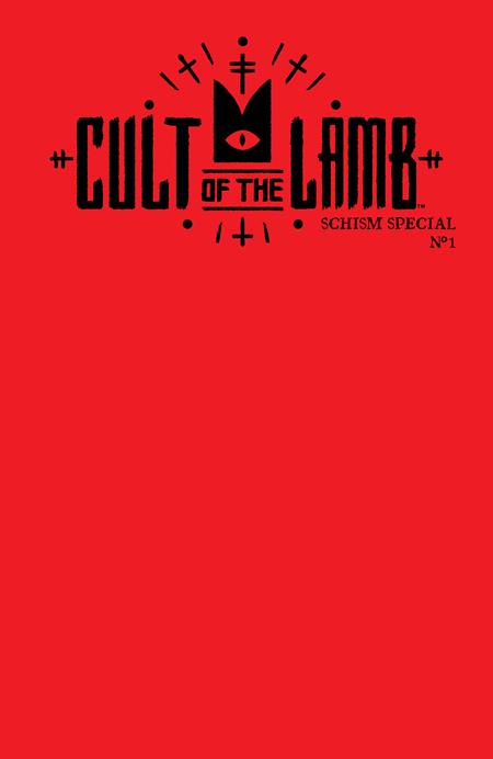 CULT OF THE LAMB SCHISM SPECIAL #1 (ONE SHOT) CVR C RED BLANK SKETCH VAR - 10/29/25 - ISBN: 64985600881700131