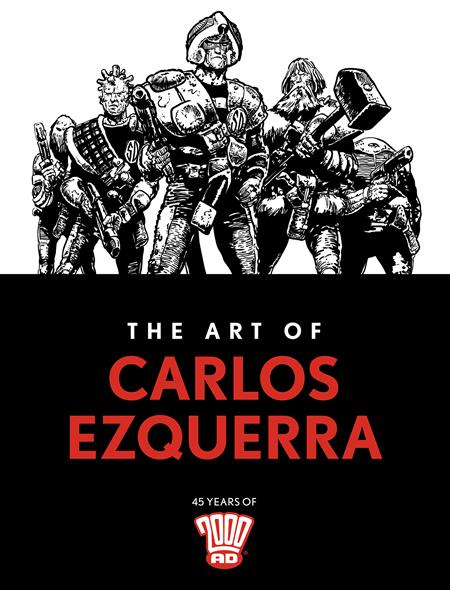 ART OF CARLOS EZQUERRA HC Previously Solicited Through Diamond - 10/15/25 - ISBN: 978178618567953499
